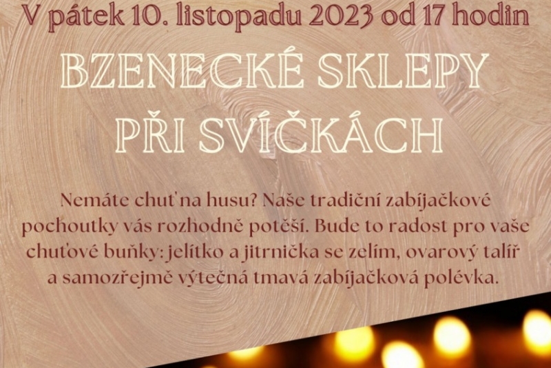 BZENECKÉ SKLEPY PŘI SVÍČKÁCH 